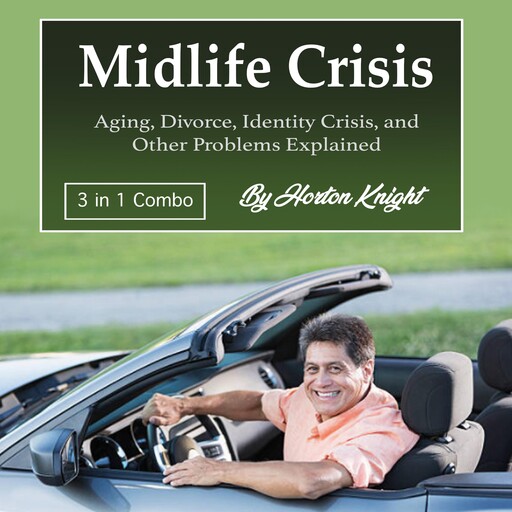 Midlife Crisis, Horton Knight
