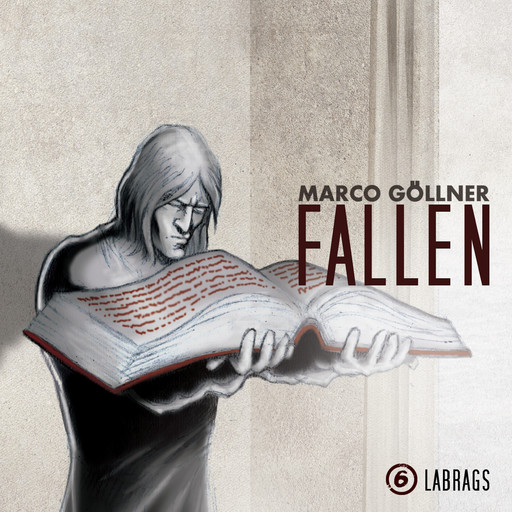 Fallen, Folge 6: Labrags, Marco Göllner