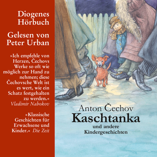 Kaschtanka - und andere Kindergeschichten (Gekürzt), Anton Cechov