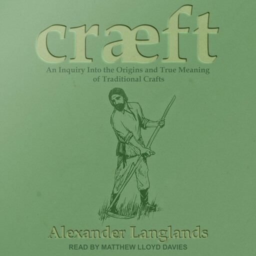 Cræft, Alexander Langlands