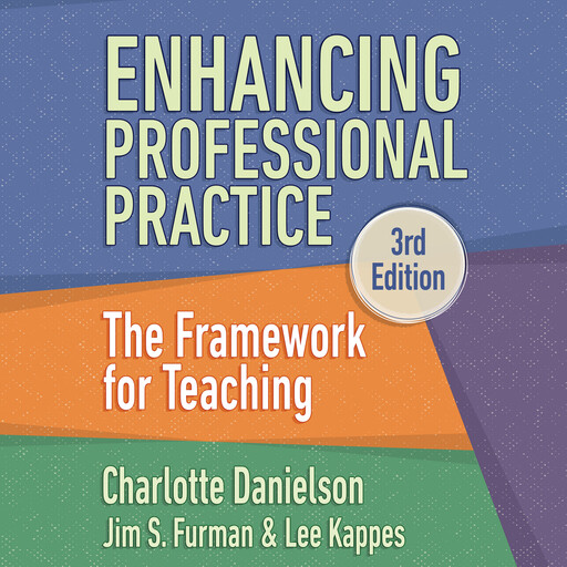 Enhancing Professional Practice, Charlotte Danielson