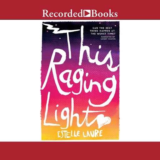 This Raging Light, Estelle Laure