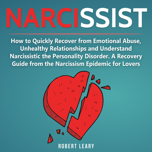 Narcissist, Robert Leary