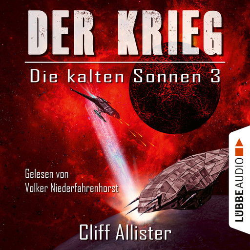 Der Krieg - Die kalten Sonnen, Teil 3 (Ungekürzt), Cliff Allister