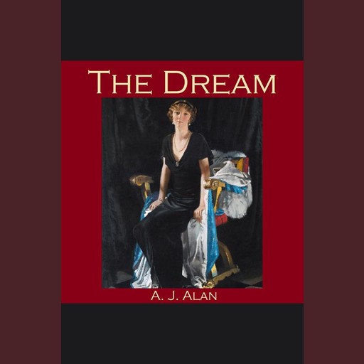 The Dream, A.J. Alan