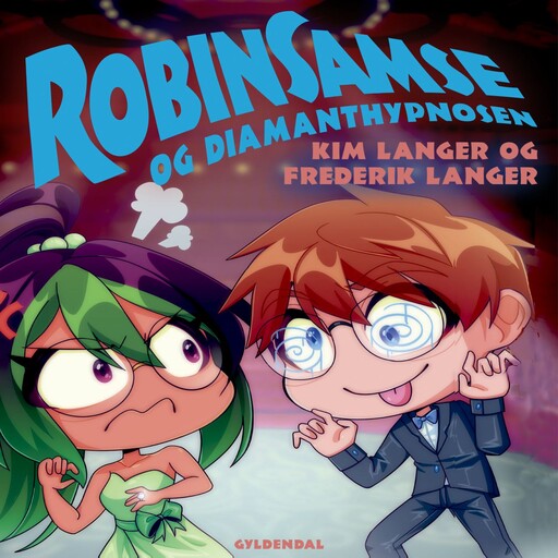 RobinSamse og diamanthypnosen, Kim Langer, Frederik Langer