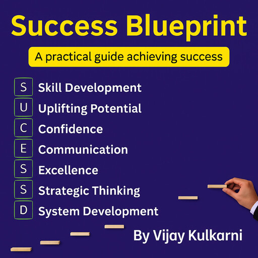 Success Blueprint, Vijay Kulkarni