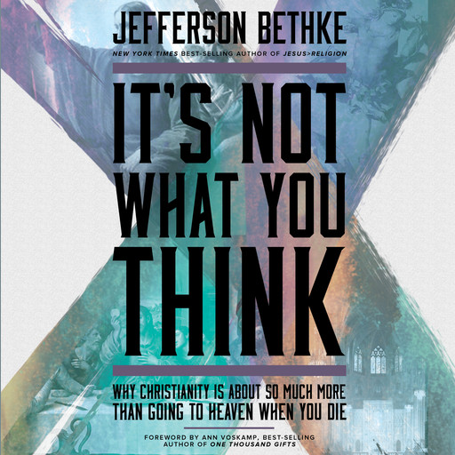 It's Not What You Think, Jefferson Bethke