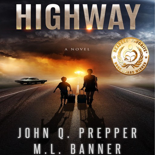 Highway, M.L. Banner, John Q. Prepper