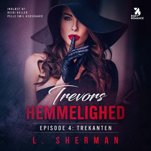 Trevors hemmelighed 4 - Trekanten, L. Sherman