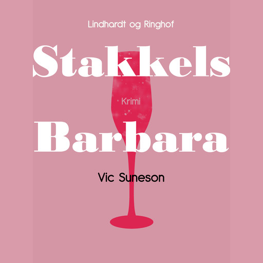 Stakkels Barbara, Vic Suneson