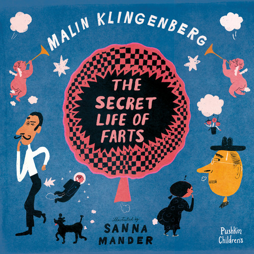 The Secret Life of Farts (Unabridged), Malin Klingenberg