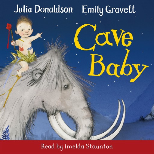 Cave Baby, Julia Donaldson
