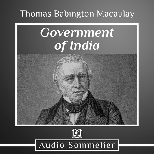 Government of India, Thomas Babington Macaulay