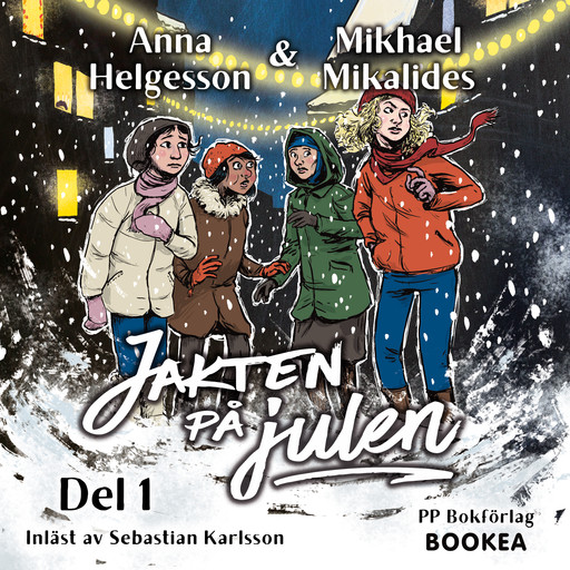 Jakten på julen, Anna Helgesson, Mikhael Mikalides