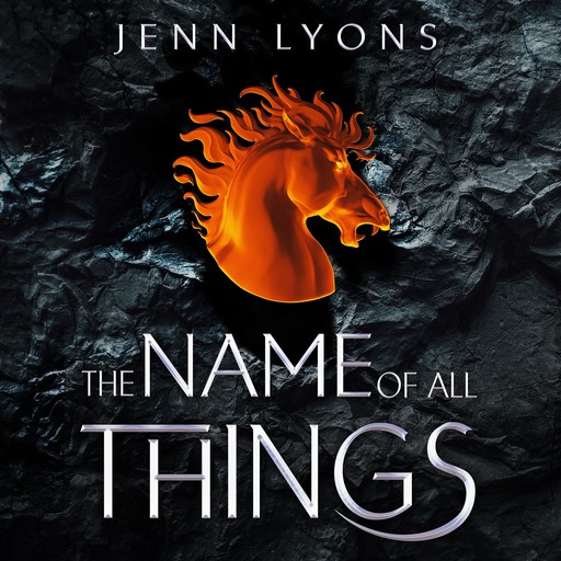 The Name of All Things, Jenn Lyons
