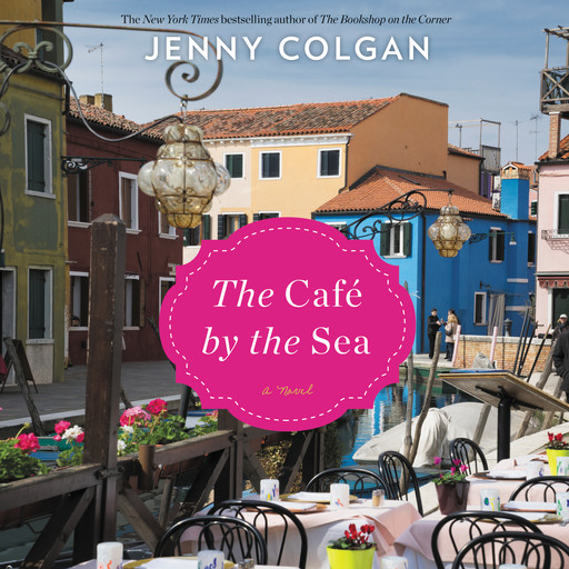 The Cafe by the Sea, Jenny Colgan