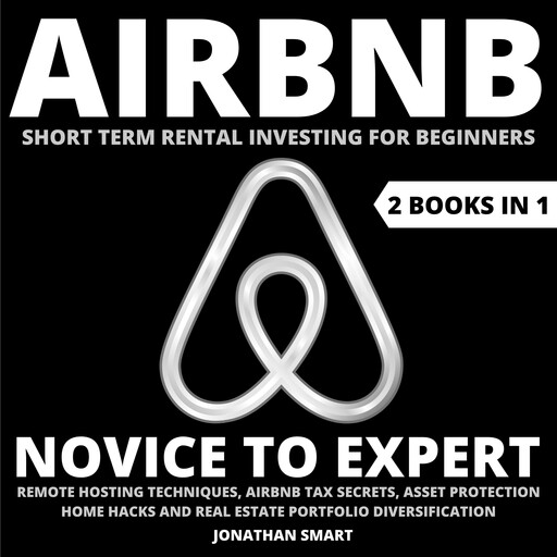 Airbnb Short Term Rental Investing For Beginners, Jonathan Smart