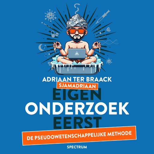 Eigen onderzoek eerst, Adriaan ter Braack