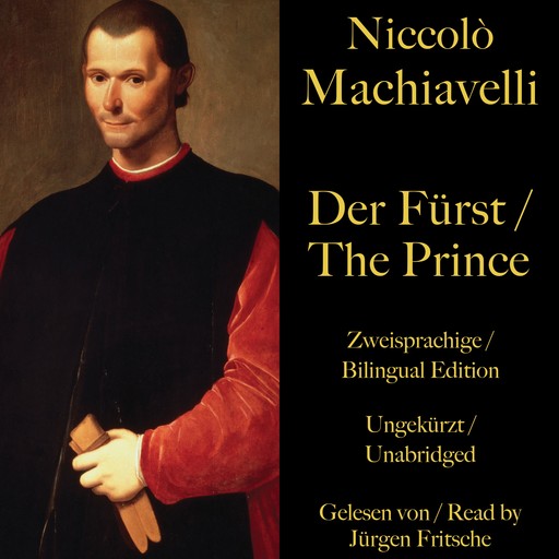 Niccolò Machiavelli: Der Fürst / The Prince, Nicolò Machiavelli