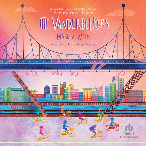 The Vanderbeekers Make a Wish, Karina Yan Glaser