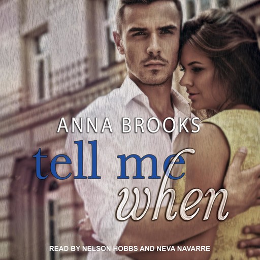 Tell Me When, Anna Brooks