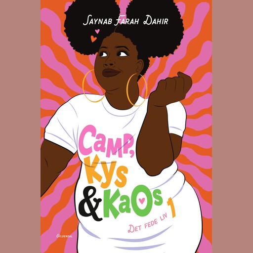 Det fede liv 1 - Camp, kys og kaos, Saynab Farah Dahir