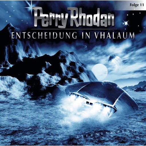 Perry Rhodan, Folge 11: Entscheidung in Vhalaum, Perry Rhodan