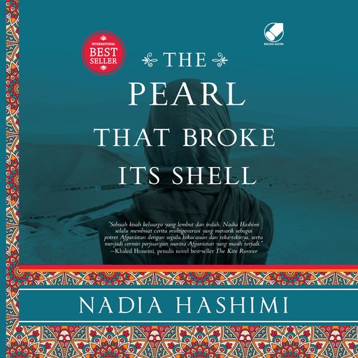 The Pearl That Broke Its Shell, Nadia Hashimi