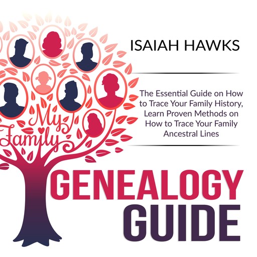 Genealogy Guide, Isaiah Hawks