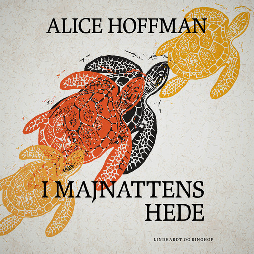 I majnattens hede, Alice Hoffman