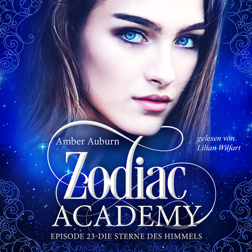 Zodiac Academy, Episode 23 - Die Sterne des Himmels, Amber Auburn