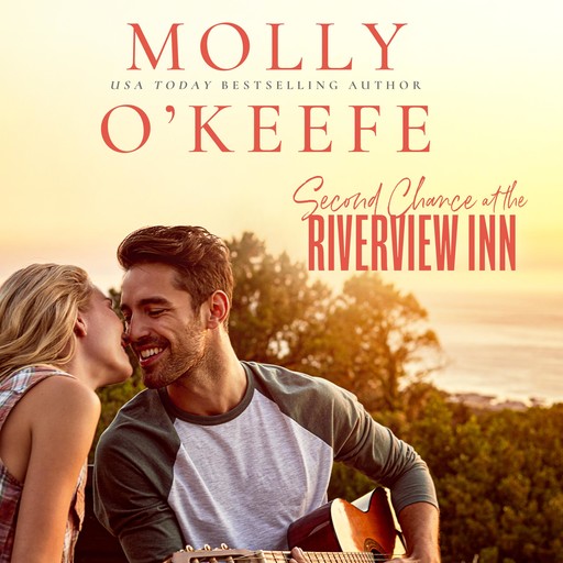 Second Chance At the Riverview Inn, Molly O'Keefe