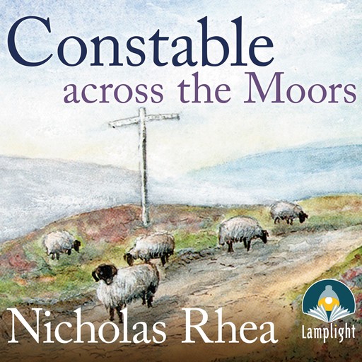 Constable Across the Moors, Nicholas Rhea