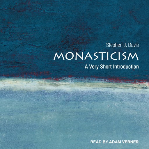 Monasticism, Stephen Davis