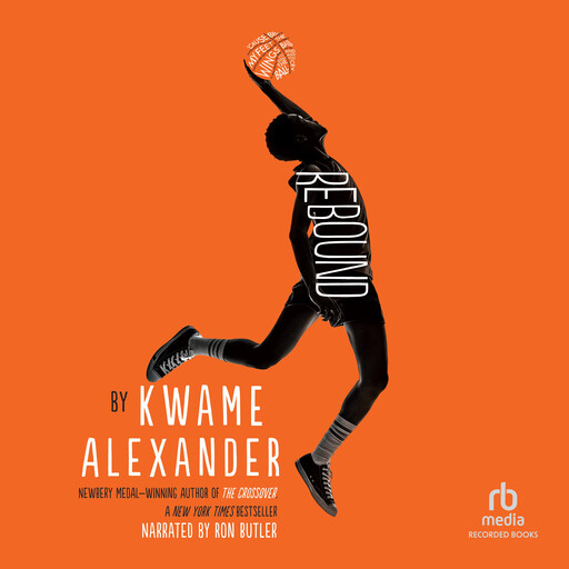 Rebound, Kwame Alexander