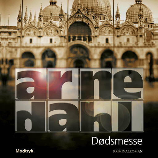 Dødsmesse, Arne Dahl