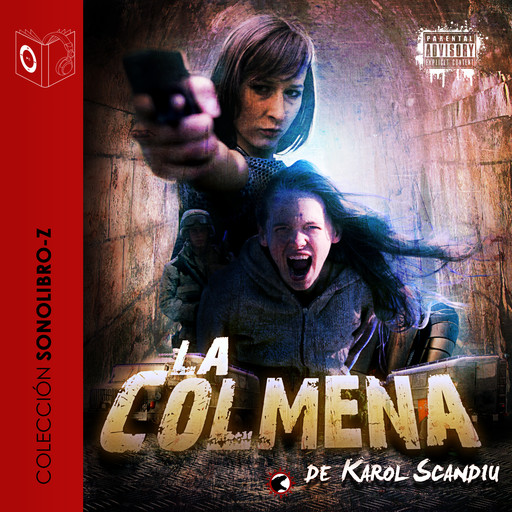 La Colmena - dramatizado, Karol Scandiu