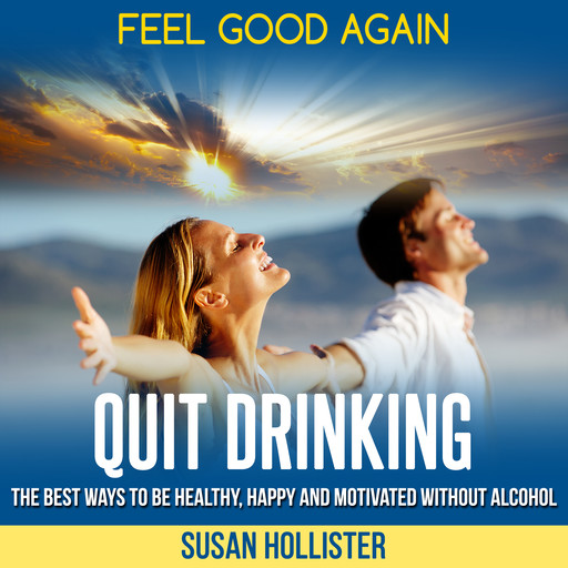 Quit Drinking, Susan Hollister