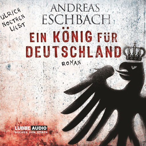 Ein König für Deutschland, Andreas Eschbach