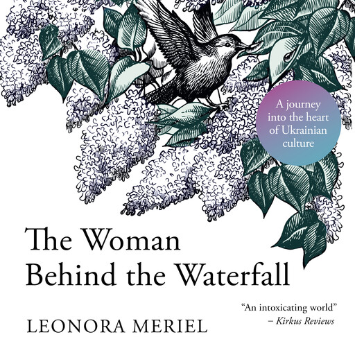 The Woman Behind the Waterfall, Leonora Meriel