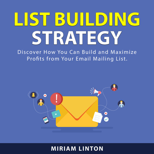 List Building Strategy, Miriam Linton
