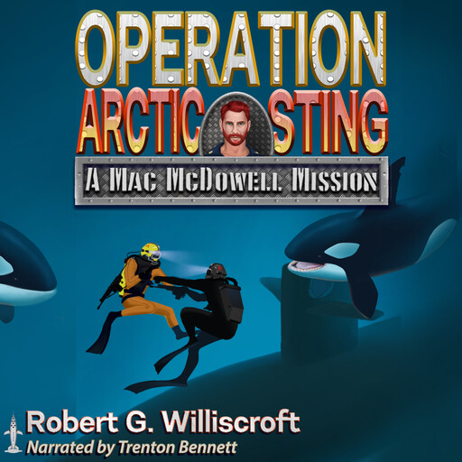 Operation Arctic Sting, Robert G. Williscroft