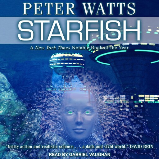 Starfish, Peter Watts