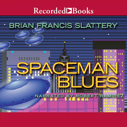 Spaceman Blues, Brian Francis Slattery