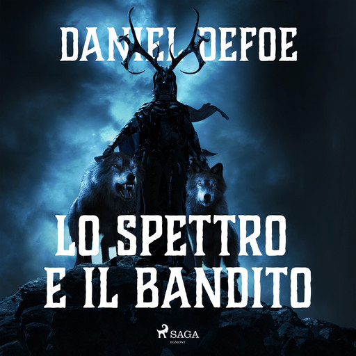 Lo spettro e il bandito, Daniel Defoe