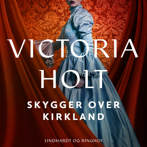 Skygger over Kirkland, Victoria Holt