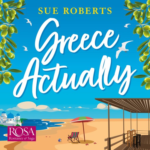 Greece Actually, Sue Roberts