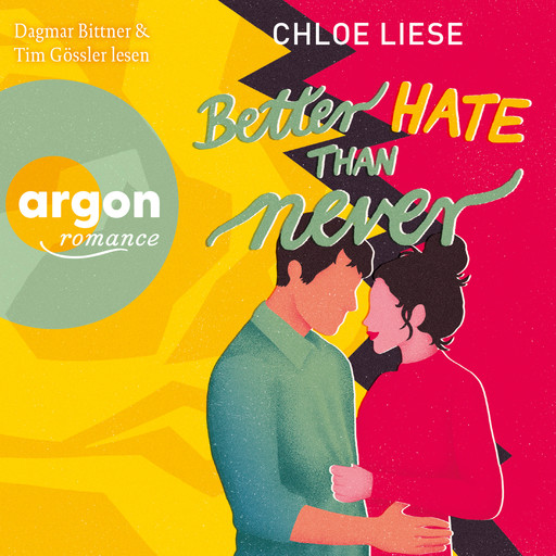 Better Hate than Never - The Wilmot Sisters, Band 2 (Ungekürzte Lesung), Chloe Liese