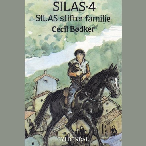 Silas 4 - Silas stifter familie, Cecil Bødker